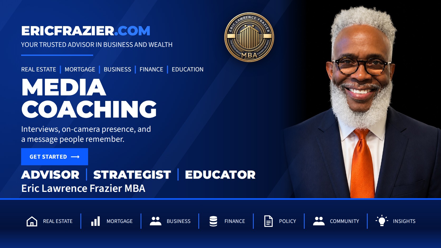 Media Coaching with Eric Lawrence Frazier, MBA.