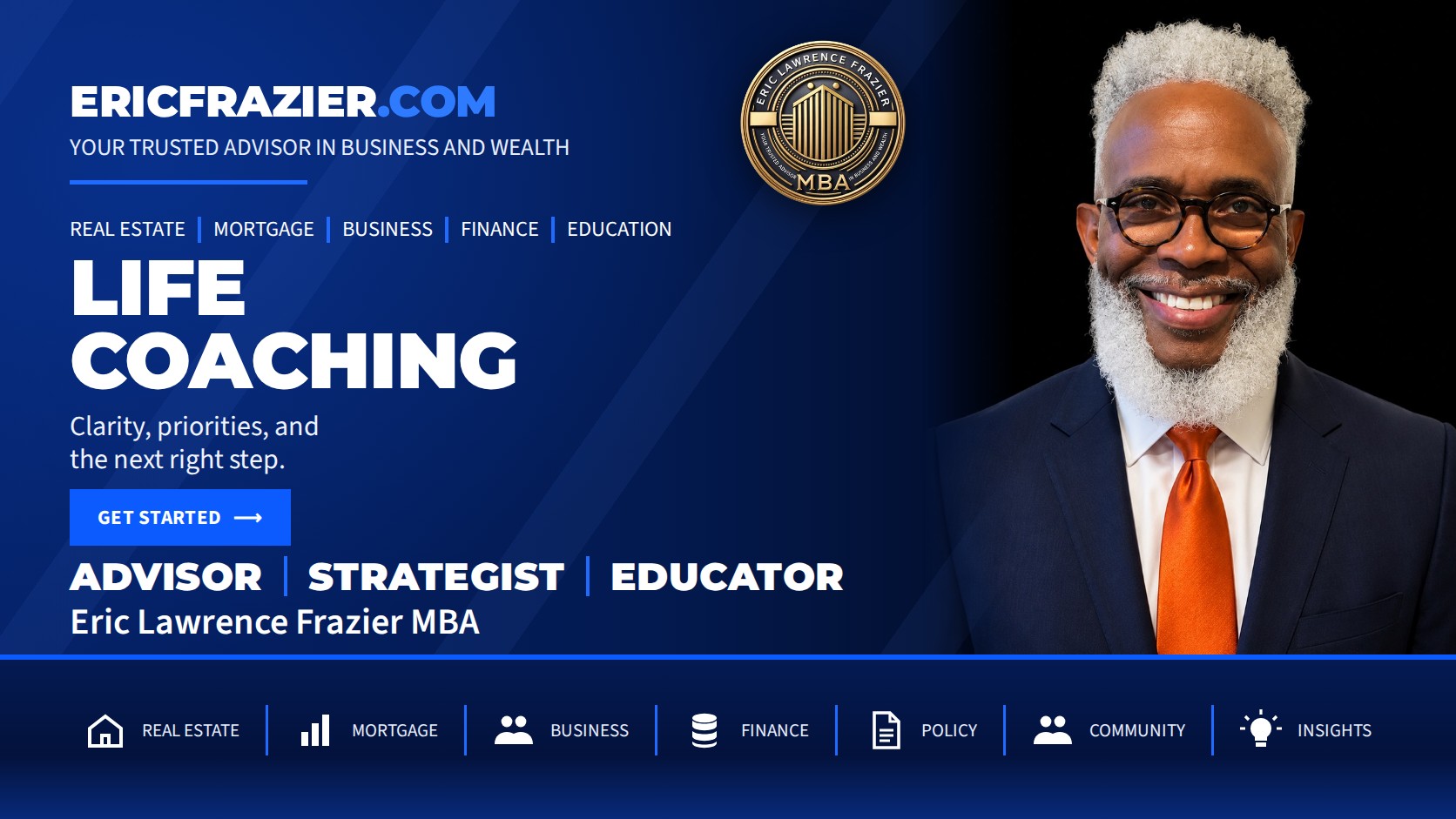 Life Coaching with Eric Lawrence Frazier, MBA.