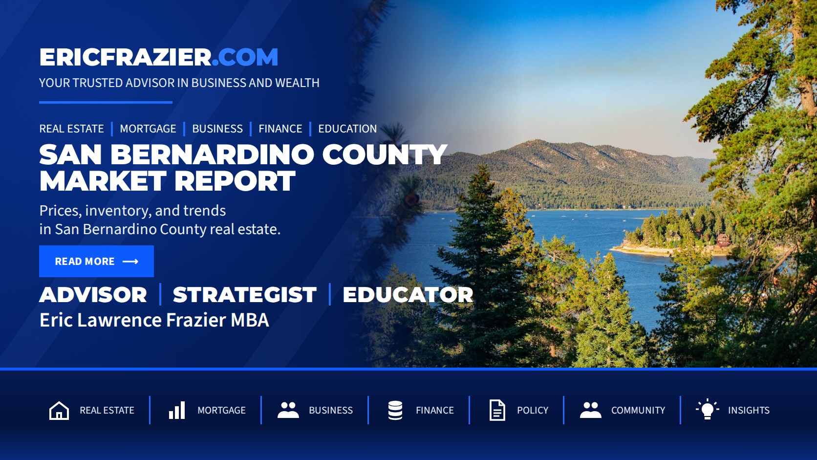 San Bernardino County Market Report — Big Bear Lake.