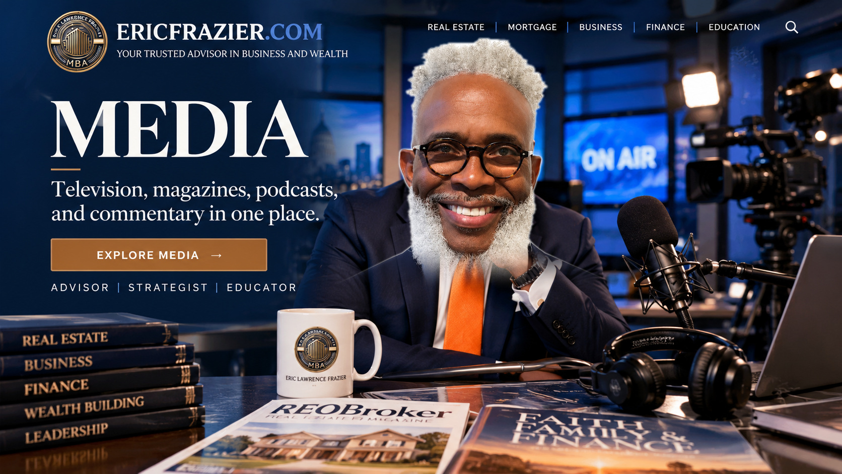 Media: Eric Lawrence Frazier with television and podcast studio equipment, publications, official branding, and an Explore Media call to action